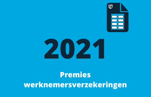 Loonbelasting Fiscalist - Werknemersverzekeringen Premiepercentage werknemersverzekeringen 2021