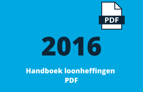 Loonbelasting Fiscalist - Handboek loonheffingen - Handboek loonheffingen 2016