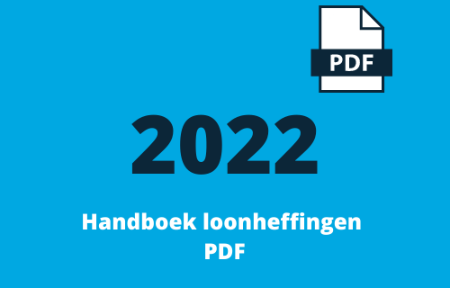 Loonbelasting Fiscalist - Handboek loonheffingen - Handboek loonheffingen 2022